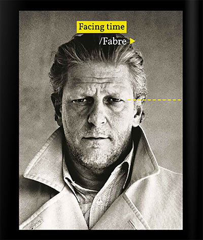 Facing Time. Rops / Fabre